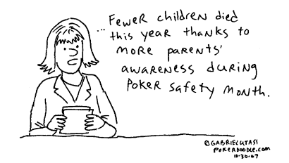 Poker safety month