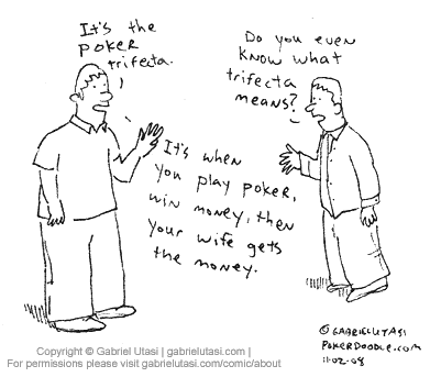 Funny poker cartoon by Gabriel Utasi about winning and paying your wife