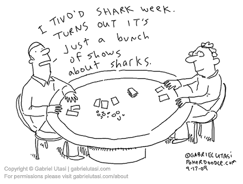 Funny poker cartoon by award-winning artist Gabriel Utasi about shark week